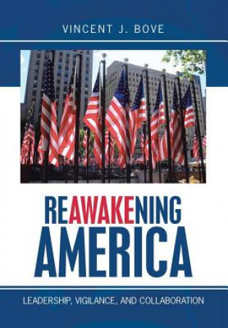 Buch Reawakening America Vincent J. Bove