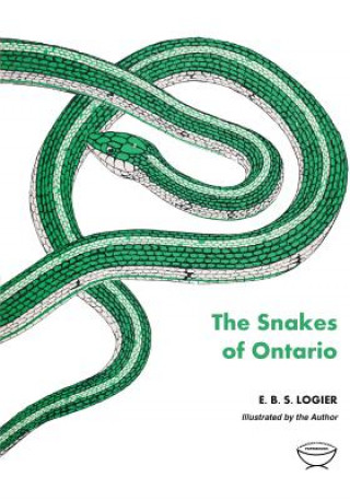 Carte Snakes of Ontario E B S Logier