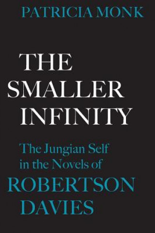 Knjiga Smaller Infinity Patricia Monk