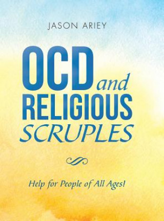 Buch Ocd and Religious Scruples Jason Ariey