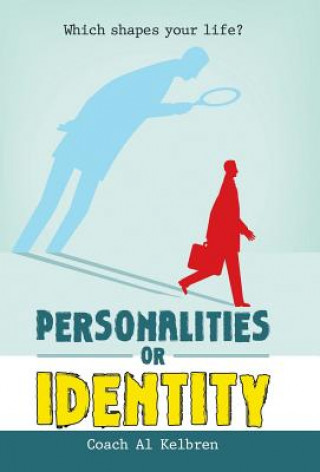 Kniha Personalities or Identity Coach Al Kelbren
