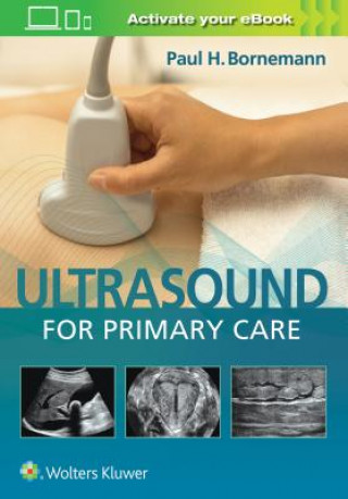 Książka Ultrasound for Primary Care Paul Bornemann