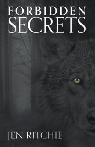 Книга Forbidden Secrets Jen Ritchie