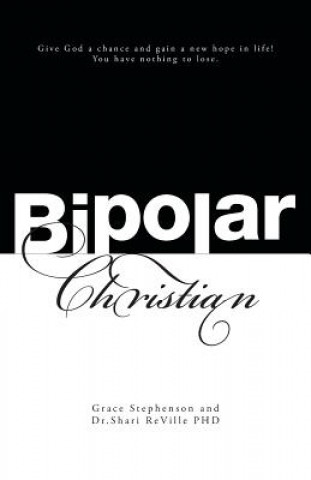 Könyv Bipolar Christian Grace Stephenson