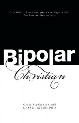 Kniha Bipolar Christian Grace Stephenson