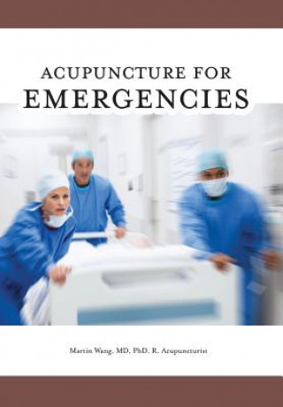 Livre Acupuncture for Emergencies Martin Wang