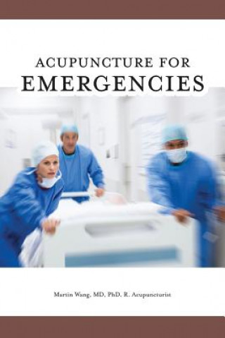 Livre Acupuncture for Emergencies Martin Wang