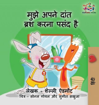 Kniha I Love to Brush My Teeth (Hindi children's book) Shelley Admont