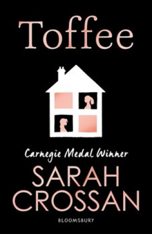 Könyv Toffee Sarah Crossan