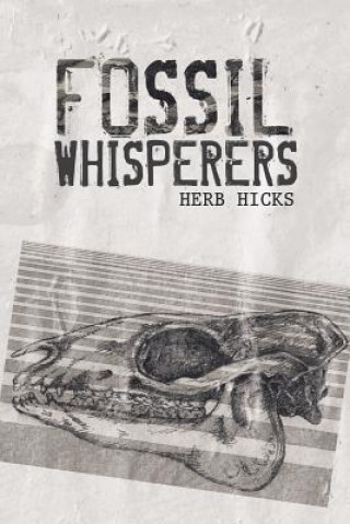 Carte Fossil Whisperers Herb Hicks
