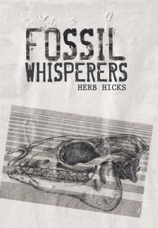 Carte Fossil Whisperers Herb Hicks
