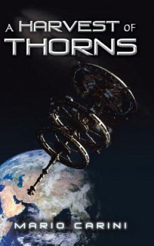 Boek Harvest of Thorns Mario Carini