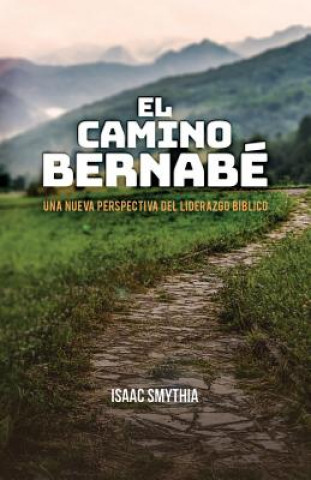 Kniha Camino Bernabe Isaac Smythia