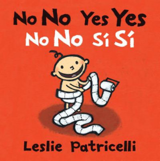 Könyv No No Yes Yes/No No Sí Sí Leslie Patricelli