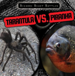 Knjiga Tarantula vs. Piranha Jill Keppeler