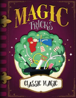 Knjiga Classic Magic John Wood