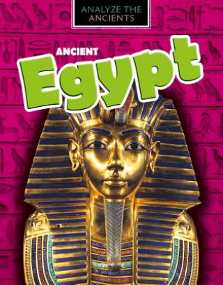 Knjiga Ancient Egypt Louise A Spilsbury