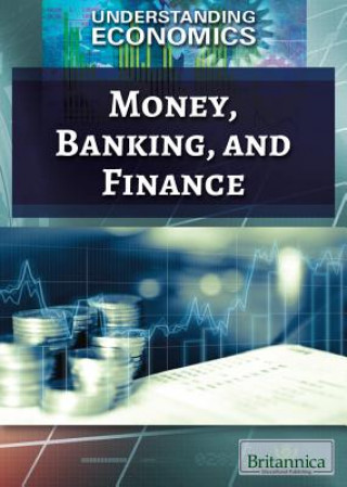 Knjiga Money, Banking, and Finance Jeanne Nagle