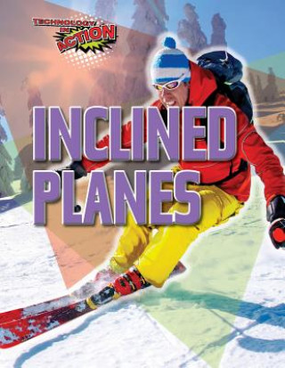 Knjiga Inclined Planes Louise A Spilsbury