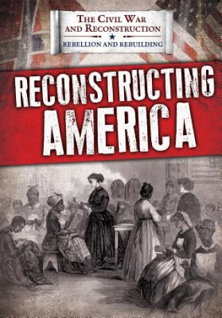 Knjiga Reconstructing America Joanne Randolph