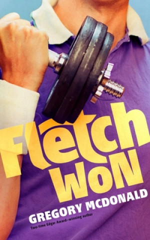 Книга Fletch Won Gregory McDonald