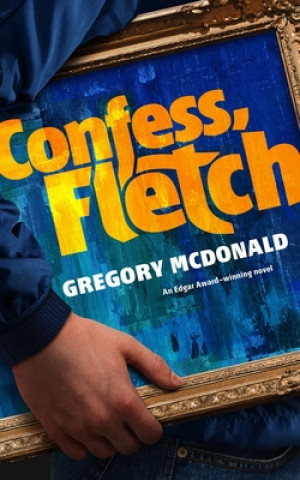 Libro Confess, Fletch Gregory McDonald