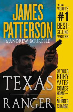 Kniha Texas Ranger James Patterson