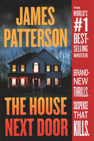 Carte The House Next Door (Hardcover Library Edition) James Patterson