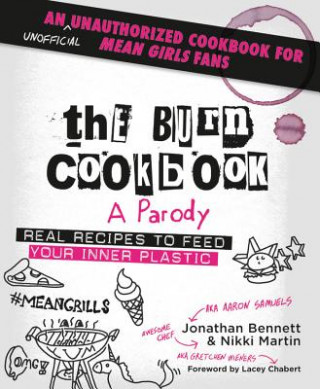 Książka Burn Cookbook Jonathan Bennett