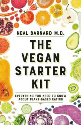 Knjiga Vegan Starter Kit Neal D Barnard