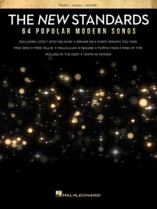 Carte The New Standards: 64 Popular Modern Songs Hal Leonard Publishing Corporation