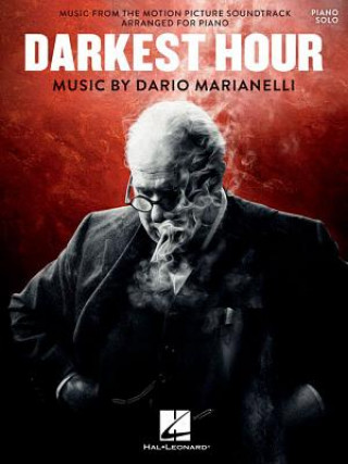 Könyv Darkest Hour: Music from the Motion Picture Soundtrack Dario Marianelli