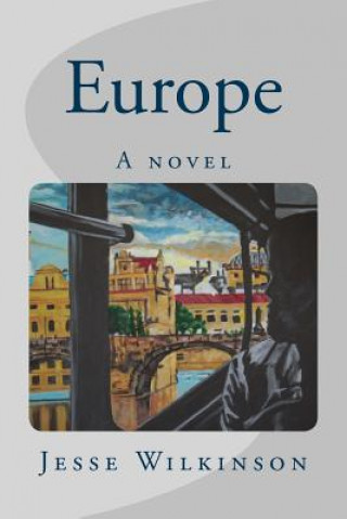 Kniha Europe Mr Jesse Daniel Wilkinson