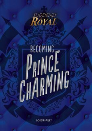 Książka Becoming Prince Charming Loren Bailey