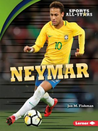 Knjiga Neymar Jon M Fishman