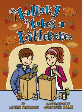 Βιβλίο Mallory Makes a Difference Laurie Friedman