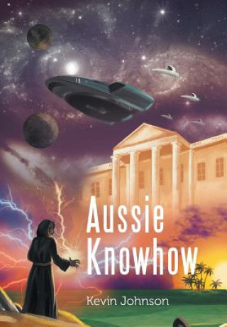 Knjiga Aussie Knowhow Kevin Johnson
