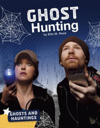 Knjiga Ghost Hunting Ellis M Reed