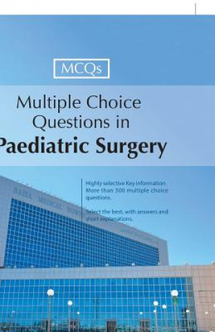 Książka Multiple Choice Questions in Paediatric Surgery Dr Muhammad Khalid Syed