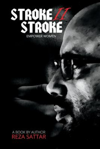 Livre Stroke II Stroke Reza Sattar