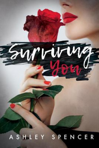 Livre Surviving You Ashley Spencer