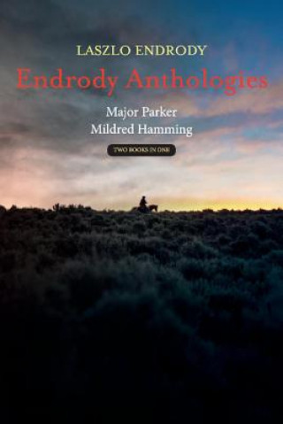 Kniha Endrody Anthologies Laszlo Endrody
