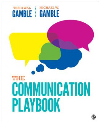 Book The Communication Playbook Teri Kwal Gamble