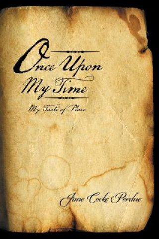 Knjiga Once Upon My Time Jane Cocke Perdue