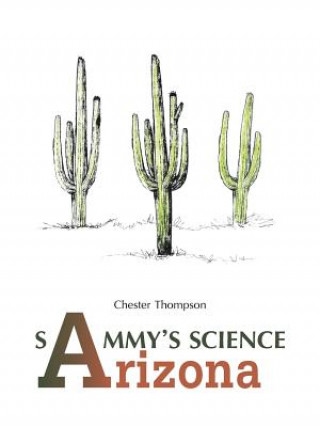 Boek Sammy'S Science Arizona Chester Thompson