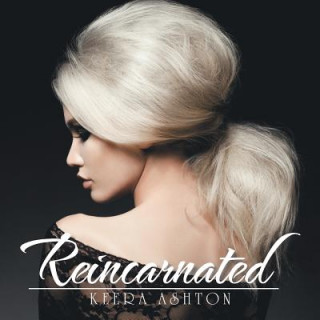 Libro Reincarnated Keera Ashton