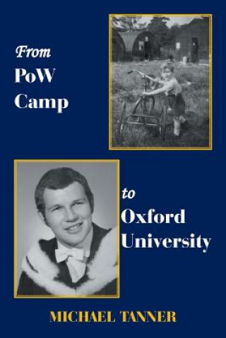 Libro From Pow Camp to Oxford University Michael Tanner