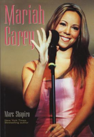 Kniha Mariah Carey Marc Shapiro
