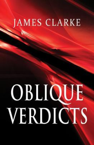 Kniha Oblique Verdicts James Clarke