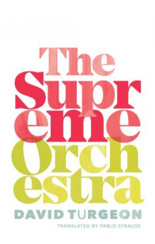 Carte The Supreme Orchestra David Turgeon